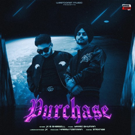 Purchase ft. SHERGILL & WESTCOAST MUSIC | Boomplay Music