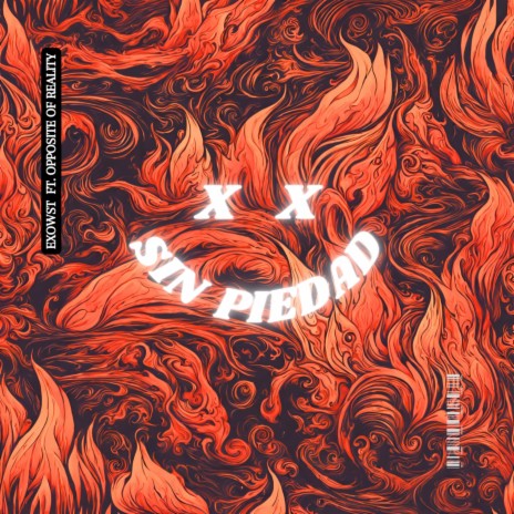 Sin Piedad (feat. Opposite of Reality) | Boomplay Music