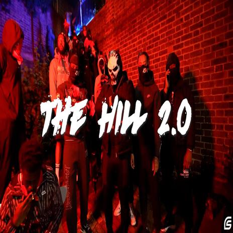 The Hill 2.0 | Boomplay Music