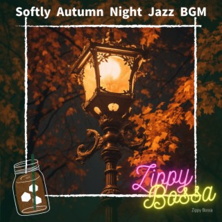 Softly Autumn Night Jazz BGM