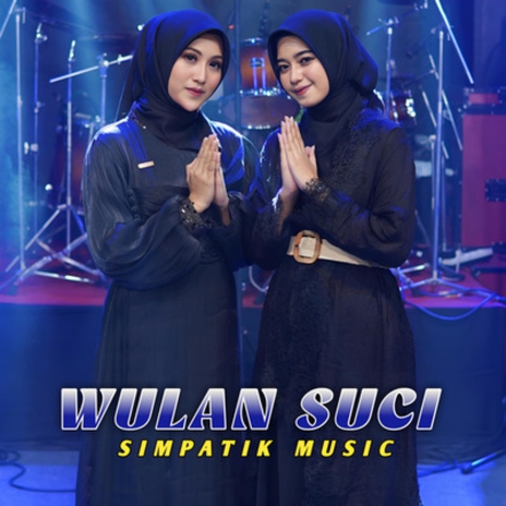 Wulan suci | Boomplay Music