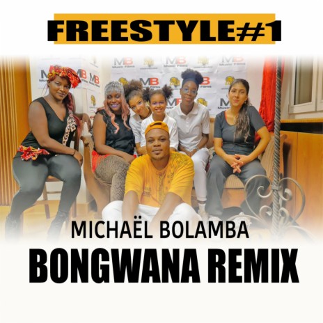 Bongwana Remix (Freestyle)
