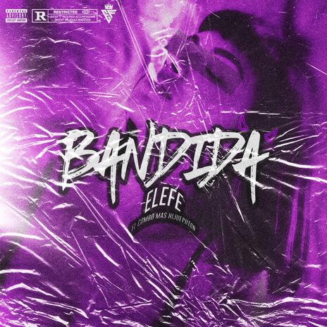 Bandida | Boomplay Music