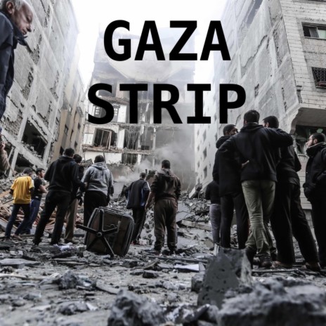 GAZA STRIP | Boomplay Music