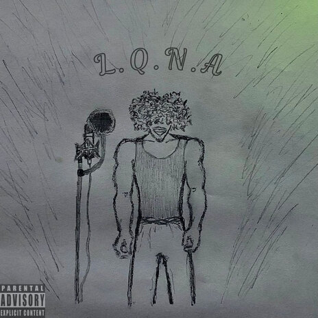 L.Q.N.A | Boomplay Music