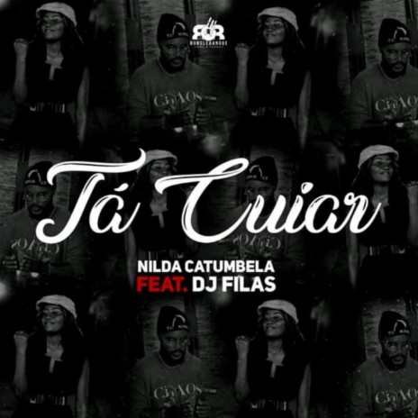 Tá Cuiar (Original Mix) ft. DJ Filas