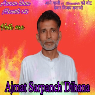 Ajmat Sarpanch Dihana