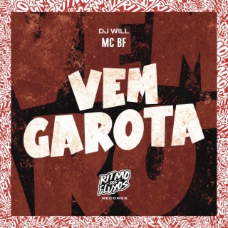 Vem Garota