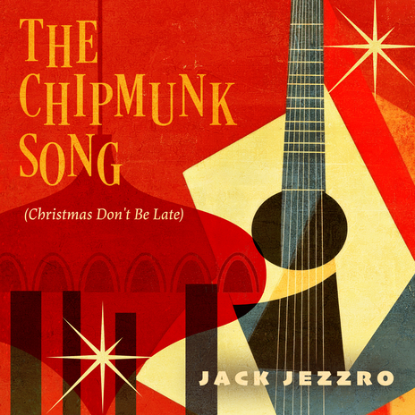 The Chipmunk Song (Christmas Don't Be Late) | Boomplay Music