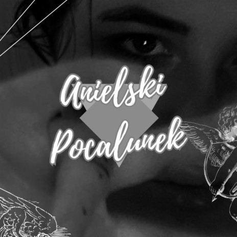 Anielski Pocałunek | Boomplay Music