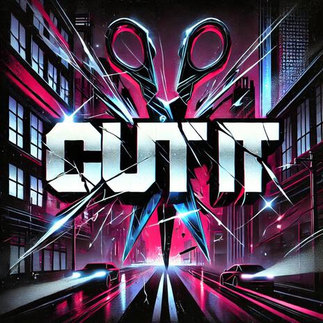 CUT IT ft. Matt Corman | Boomplay Music