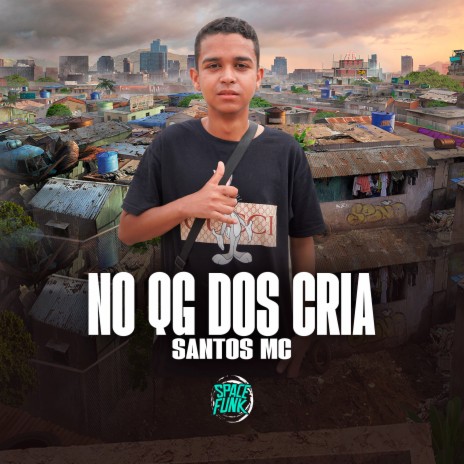 No Qg dos Cria ft. Dan Soares NoBeat & SPACE FUNK | Boomplay Music