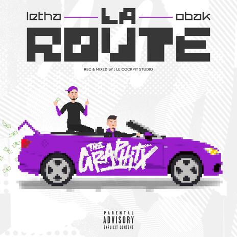 La Route ft. Obak | Boomplay Music