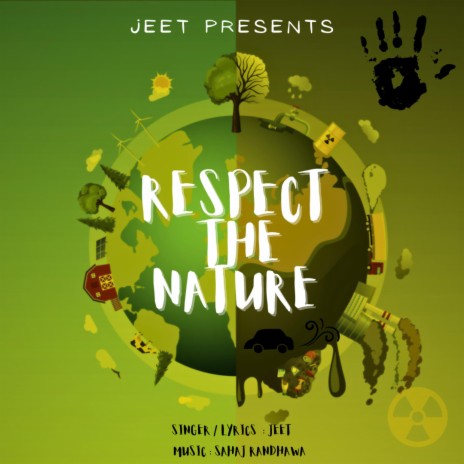 RESPECT THE NATURE | Boomplay Music