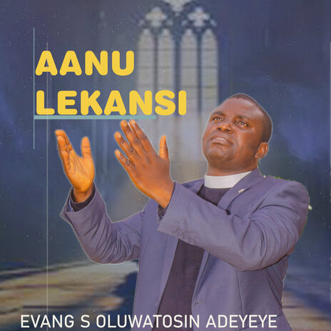 Aanu Lekansi | Boomplay Music