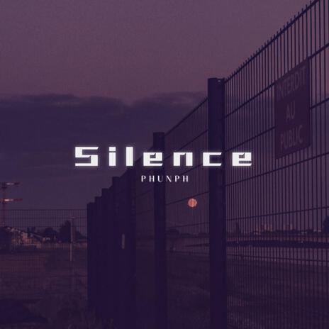 Silence | Boomplay Music