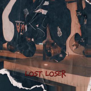 LOST LOSER