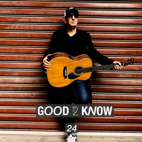 Good 2 Know | Boomplay Music