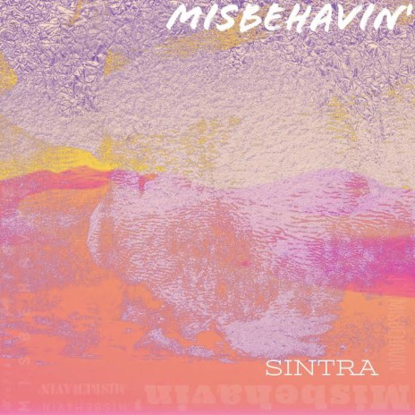 Misbehavin' ft. Daniella | Boomplay Music