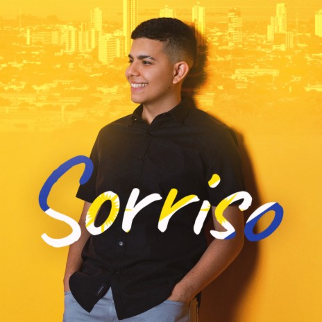 Sorriso | Boomplay Music