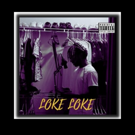 LOKE LOKE ft. Teeza Bane & ODERA | Boomplay Music