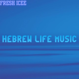 Hebrew Life Music