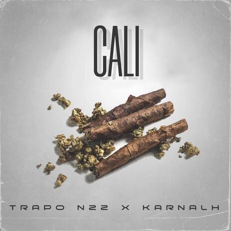 CALI ft. Karnalh | Boomplay Music