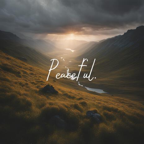 Peaceful ft. Ambient Worship Collective | Boomplay Music