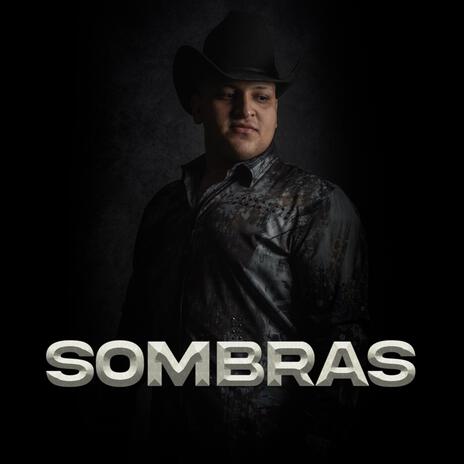 Sombras | Boomplay Music