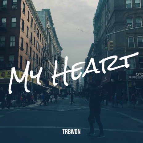 My Heart | Boomplay Music