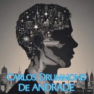 Carlos Drummond de Andrade