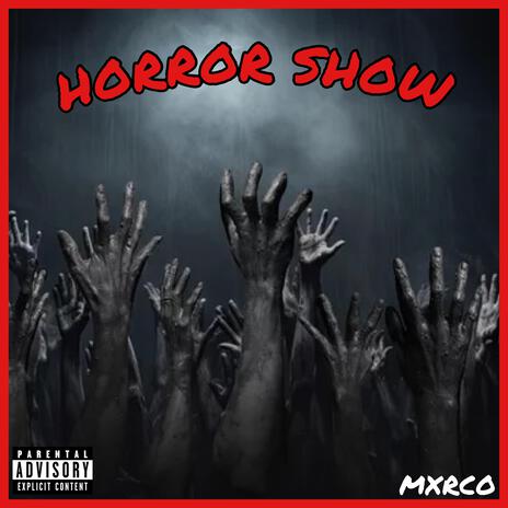 Horror Show