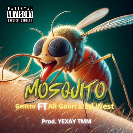 MOSQUITO ft. Al Gabry & Ed West | Boomplay Music