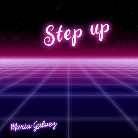 Step up | Boomplay Music