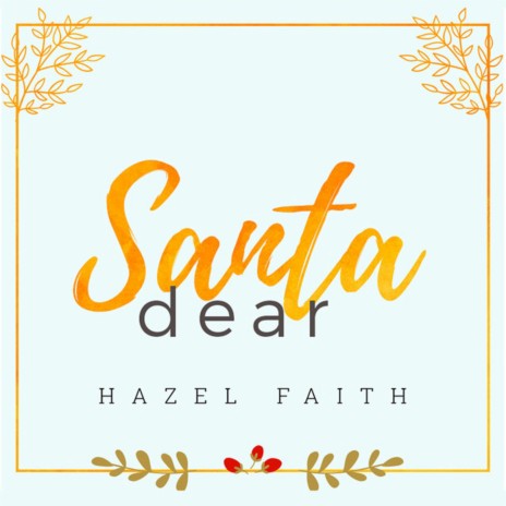 Santa Dear | Boomplay Music