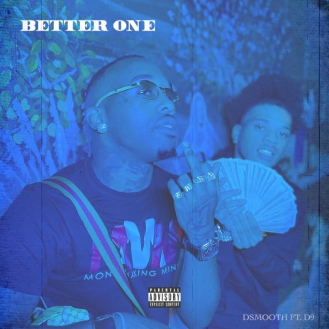 Better One ft. D9 | Boomplay Music