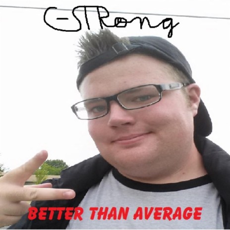 Better Than Average (Intro)