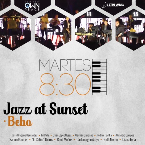 Bebo (Jazz At Sunset) ft. José Gregorio Hernández, Ed Calle, Ernan López Nussa, Germán Giordano & Rodner Padilla | Boomplay Music