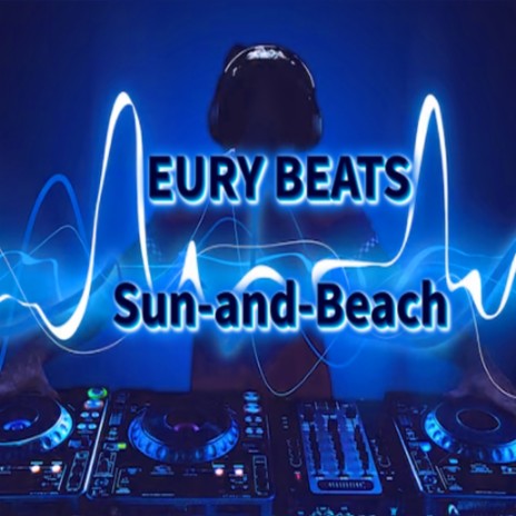 Sun-and-Beach | Boomplay Music