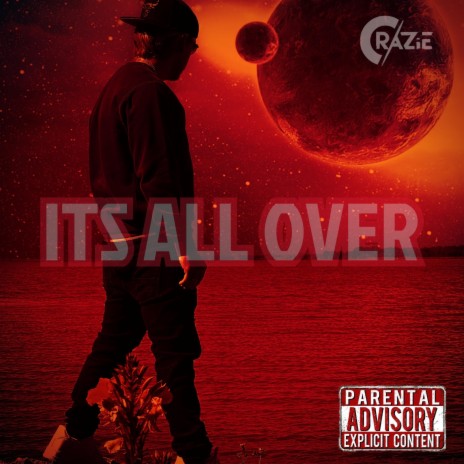 IT'S ALL OVER | Boomplay Music
