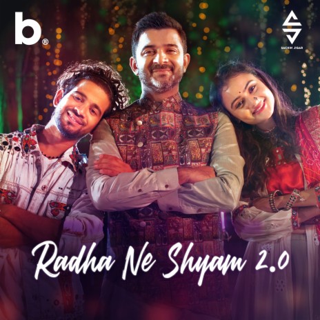 Radha Ne Shyam 2.0 ft. Sachin Sanghvi | Boomplay Music