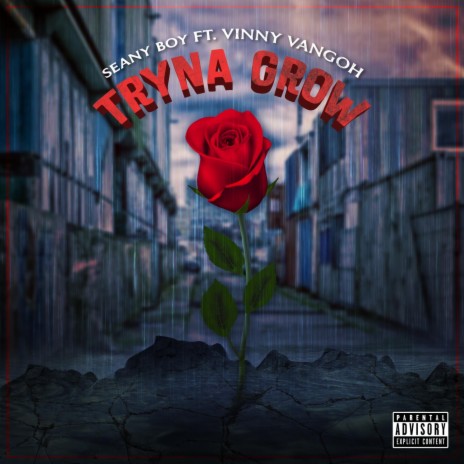 Tryna Grow (feat. Vinny Vangoh) | Boomplay Music