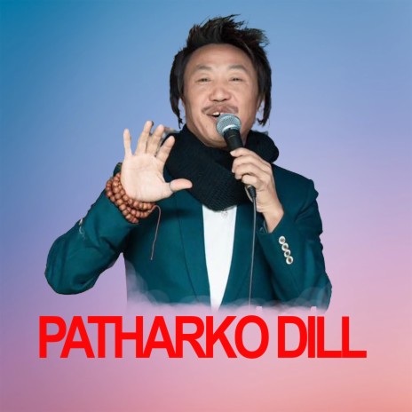 PATHARKO DILL ft. RAJES PAIL RAI | Boomplay Music