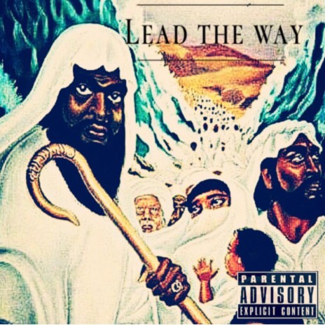 Lead The Way | Boomplay Music