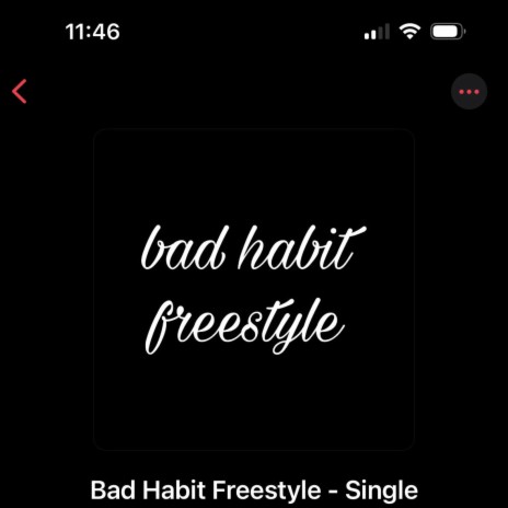 Bad Habits Freestyle | Boomplay Music