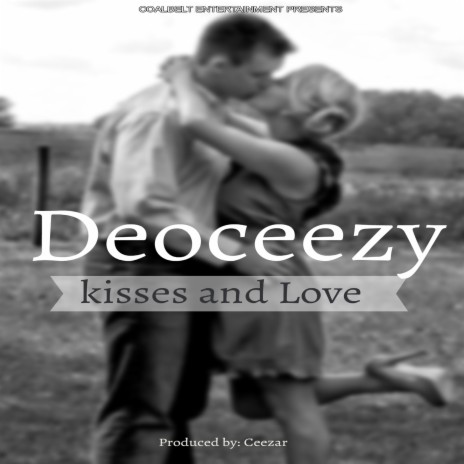 Kisses and Love | Boomplay Music