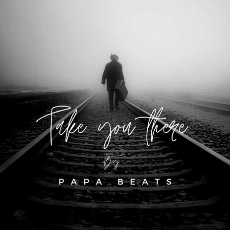 Take you there | Boomplay Music