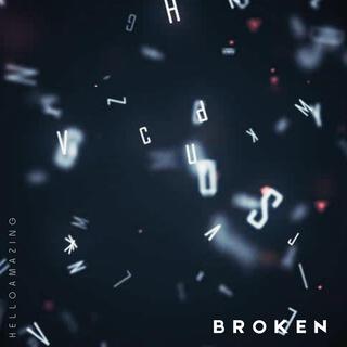 Broken