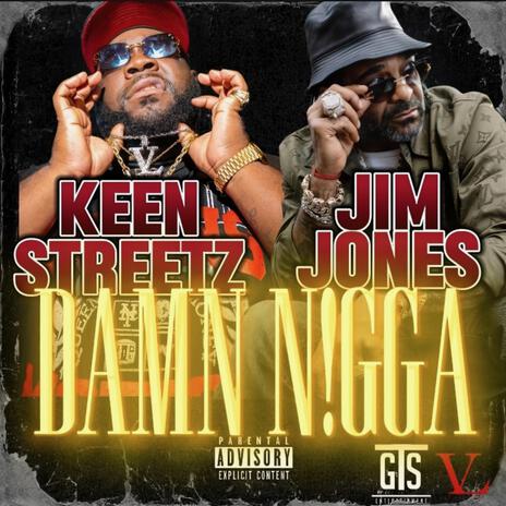 Damn Nigga ft. Jim Jones | Boomplay Music