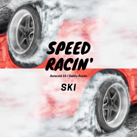 Speed Racin' | Boomplay Music